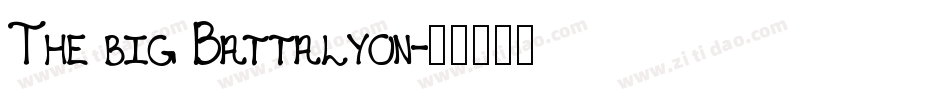 The big Battalyon字体转换